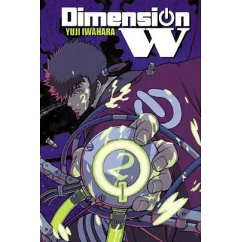 Dimension W, Vol. 2 – Yuji Iwahara (EN)