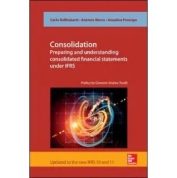 Consolidation. Preparing and Understanding Consolidated Financial Statements under IFRS – Annalisa Prencipe (EN)