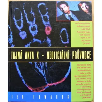 Tajná Akta X - neoficiální průvodce - Ted Edwards