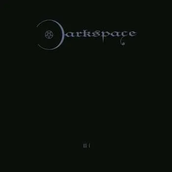 Zahraniční hudba 2LP Darkspace: Dark Space III I LTD 2023 Reissue Gatefold Limited Edition Vinyl