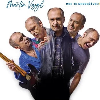 Moc to neprožívej! - Martin Vajgl, [LP]
