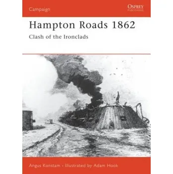 Kniha Hampton Roads 1862: Clash of the Ironclads – Angus Konstam (EN)