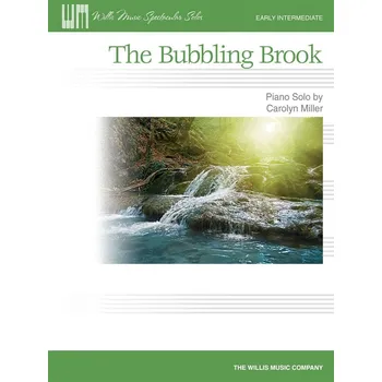 Hal Leonard Corporation Carolyn Miller - The Bubbling Brook
