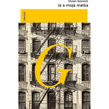 Kniha Ja a&nbsp;moja matka - Vivian Gornick (E-Kniha)