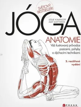 Jóga: Anatomie - Leslie Kaminoff (2013, pevná)