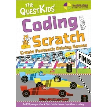 Technika Coding with Scratch - Create Fantastic Driving Games - Wainewright Max