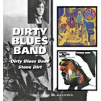 Zahraniční hudba CD The Dirty Blues Band: Dirty Blues Band / Stone Dirt 2022