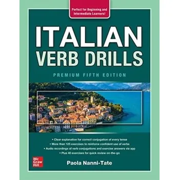 Italský jazyk Italian Verb Drills, Premium Fifth Edition - Nanni-Tate, Paola