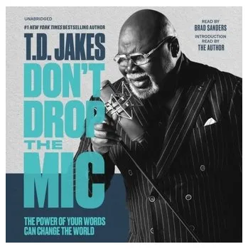 Umění Don't Drop the Mic