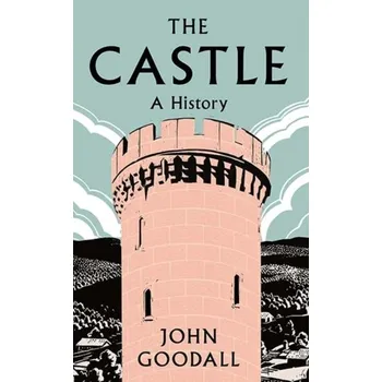 The Castle - Goodall, Scott M.; Stokes, John
