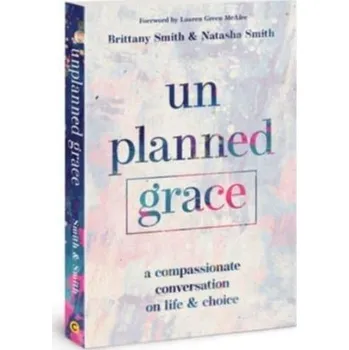 Kniha Unplanned Grace - Smith, Brittany; Smith, Natasha