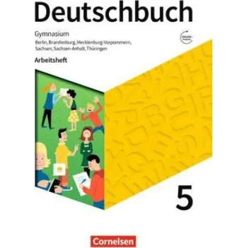 Cizí jazyk Deutschbuch Gymnasium 5. Schuljahr - Berlin, Brandenburg, Mecklenburg-Vorpommern, Sachsen, Sachsen-Anhalt und Thüringen - Arbeitsheft mit Lösungen - – Petra Bowien,Birgit Patzelt,Luzia Scheuringer-Hillus,Deborah Mohr,Andrea Wagener (DE)