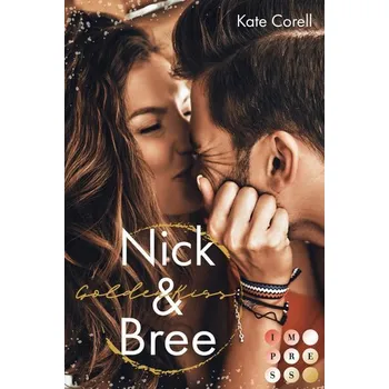 Golden Kiss: Nick & Bree (Virginia Kings 2) - Corell, Kate