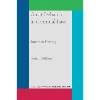 Great Debates in Criminal Law - Jonathan Herring