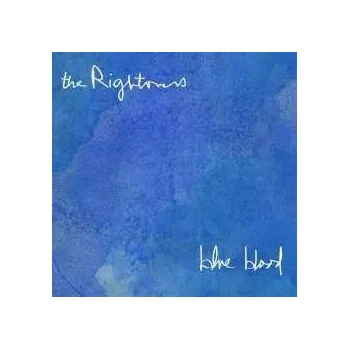 Zahraniční hudba CD The Rightovers: Blue Blood 2015