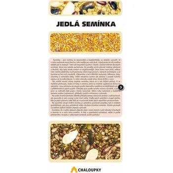 Příroda Chaloupky Jedlá semínka