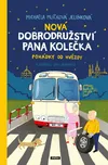 Nová dobrodružství pana Kolečka: Pohádky od Hvězdy - Michaela Mlíčková Jelínková (2023, pevná)