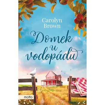 Kniha Domek u vodopádu - Carolyn Brown (E-Kniha)