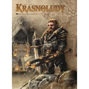 Komiks pro dospělé Redwin z Bractwa Kuźni. Świat Akwilonu. Krasnoludy. Tom 1 – Jean-Luc Istin,Nicolas Jarry (PL)