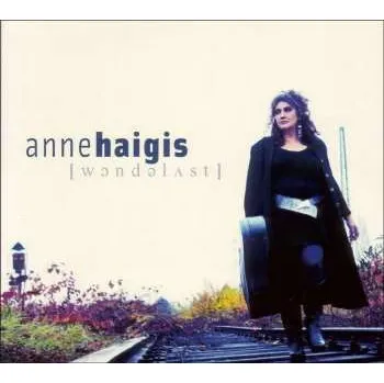 Zahraniční hudba CD Anne Haigis: Wanderlust 2011