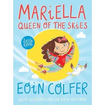Kniha Mariella, Queen of the Skies - Colfer, Eoin