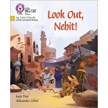 Anglický jazyk Look Out, Nebit! - Dale, Katie