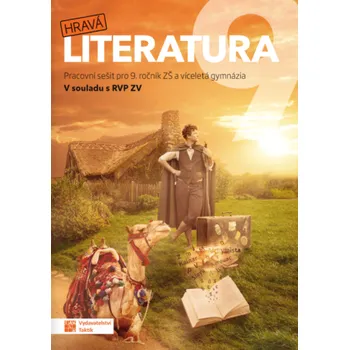 Český jazyk Hravá literatura 9 – pracovní sešit