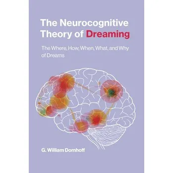 Cizojazyčná kniha Neurocognitive Theory of Dreaming - Domhoff, G. William