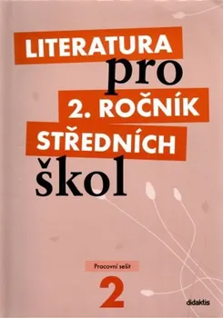 Český jazyk Literatura pro 2. ročník SŠ: pracovní sešit - Taťána Polášková (2009, brožovaná)