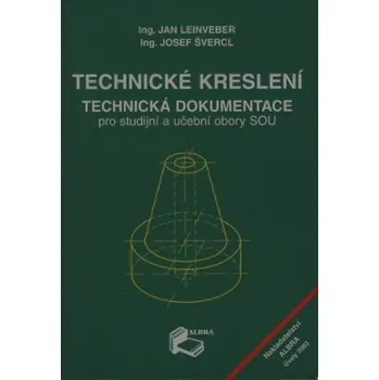 Technické kreslení: Technická…