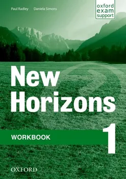 Anglický jazyk New Horizons 1: Workbook (International Edition) - Paul Radley, Daniela Simons (2011, brožovaná)