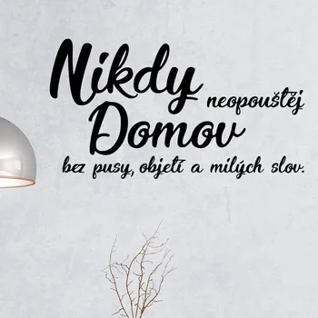 Samolepící dekorace Živá Zeď Samolepka na zeď Neopouštěj domov Barva: černá