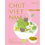 Chuť Vietnamu: Udělejte si doma…