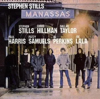 Zahraniční hudba Manassas - Stephen Stills [CD] (remasterovaná verze)