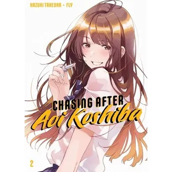 Kniha Chasing After Aoi Koshiba 2 - Hazuki, Takeoka