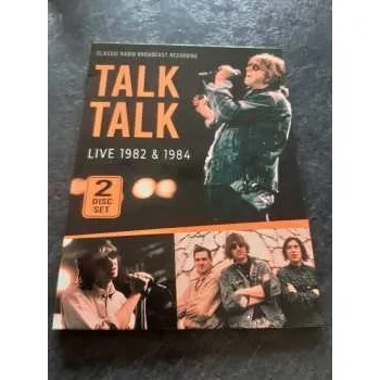 Zahraniční hudba 2CD Talk Talk: Live 1982 & 1984 - Classic Radio Broadcast Recording 2024 2CD
