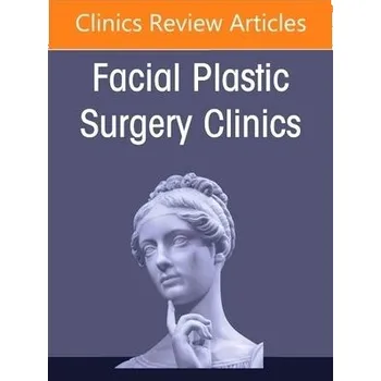 Cizojazyčná kniha Preservation Rhinoplasty Merges with Structure Rhinoplasty, An Issue of Facial Plastic Surgery Clinics of North America