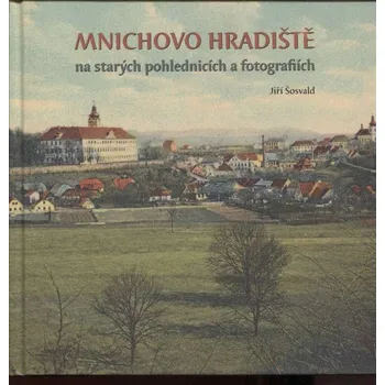 Umění Mnichovo Hradiště na starých pohlednicích a fotografiích