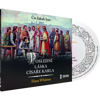 Poslední láska císaře Karla - audiokniha: CDmp3