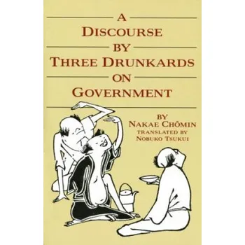 Discourse by Three Drunkards on Government – N. Thomin (EN)