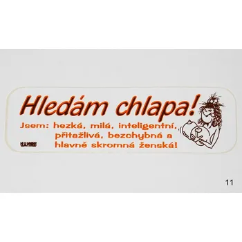 Žertovný předmět Samolepka - Za toto auto číslo: 11