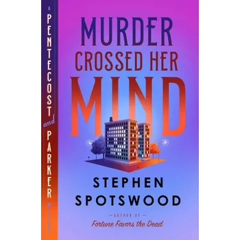 MURDER CROSSED HER MIND – SPOTSWOOD STEPHEN (EN)