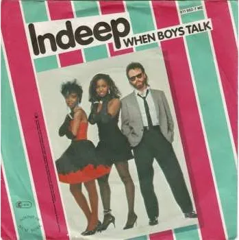 Zahraniční hudba SP Indeep: When Boys Talk 2007