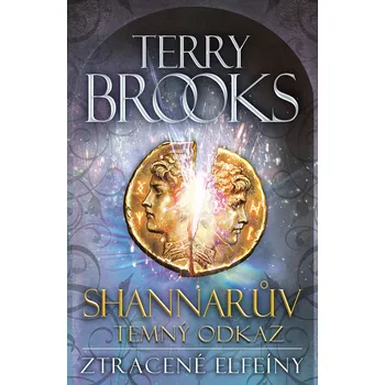 Kniha Shannarův temný odkaz: Ztracené elfeíny - Terry Brooks (2020) [E-kniha]