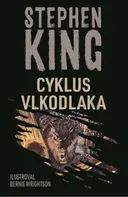 Cyklus vlkodlaka - Stephen King (2023, flexo)