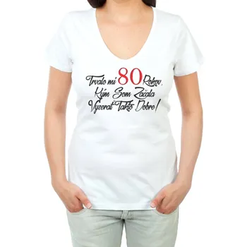 Dámské tričko Narozeninové tričko k 80 pro ženu SK - velikost L