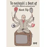 To nejlepší z Best of - Karel Šíp…
