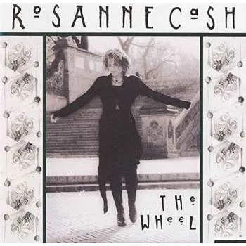 Zahraniční hudba LP Rosanne Cash: The Wheel 2023