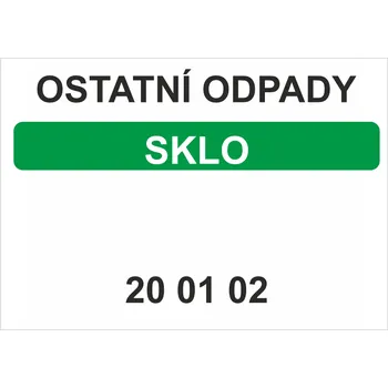 Značení Ostatní odpady 200102 - Sklo Samolepka PVC A7 (105 x 74 mm)