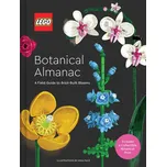 Lego Botanical Almanac: A Field Guide to Brick-Built Blooms - Chronicle Books [EN] (2024, pevná)